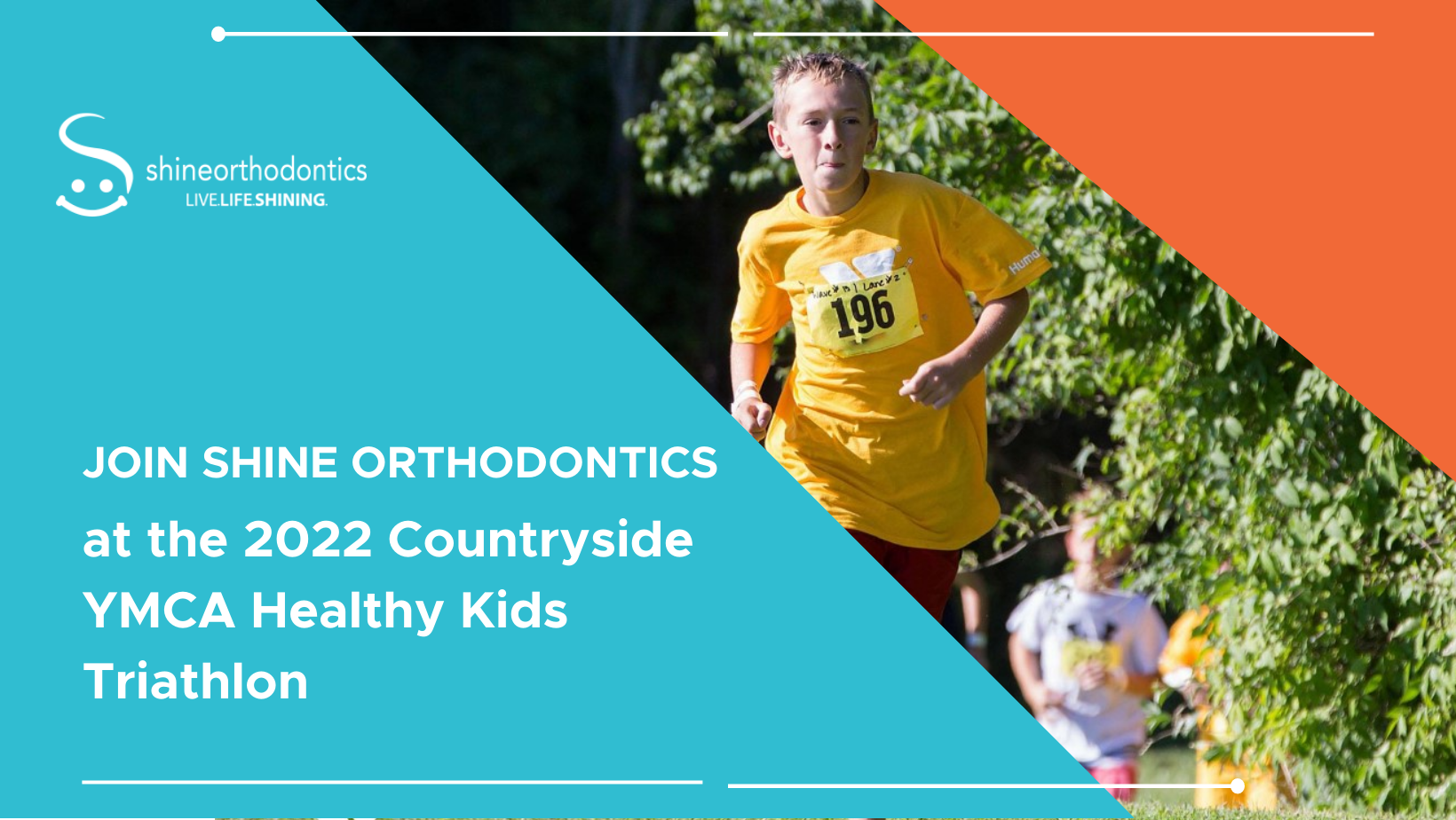 Kid running with text "Join Shine Orthodontics at the 2022 Countryside YMCA Healthy Kids Triathlon" 